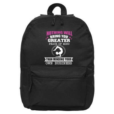 Than Minding Your Own Business Teess 16 in Basic Backpack