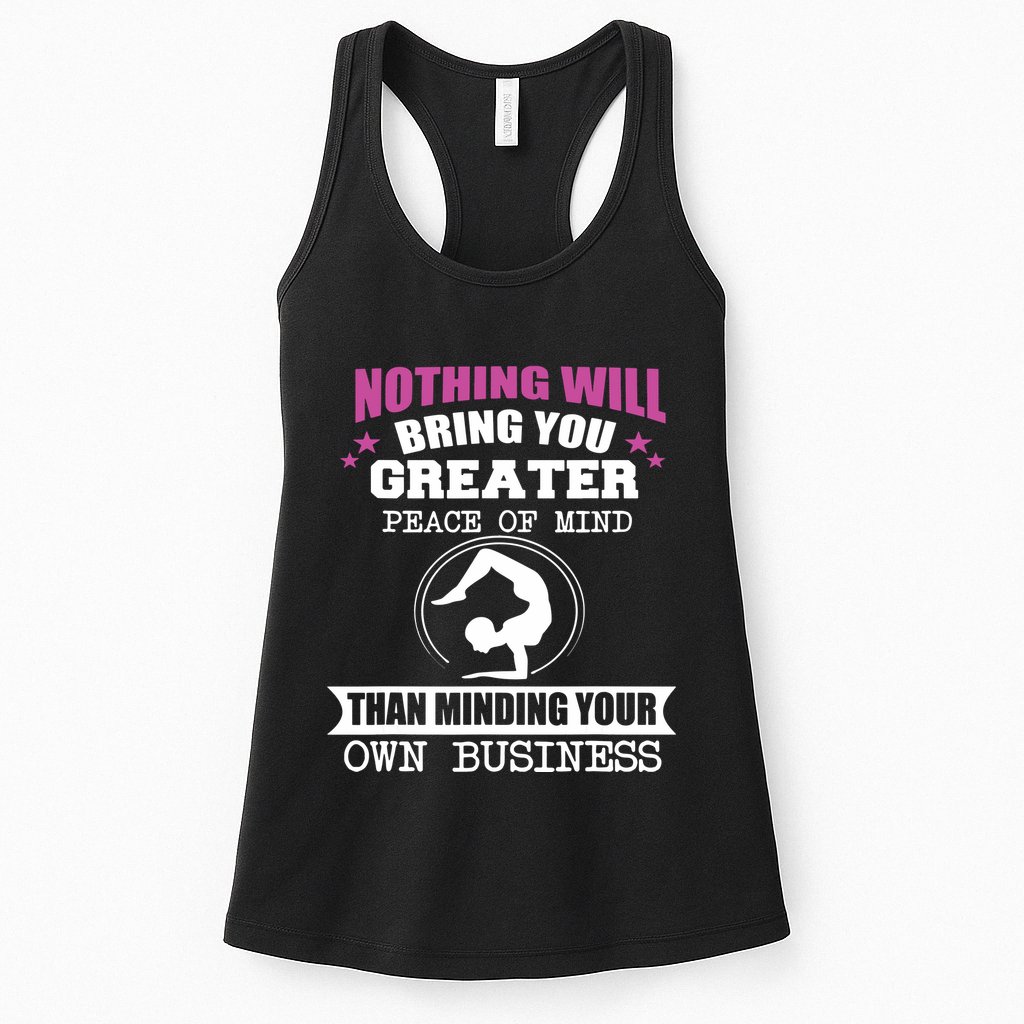 Than Minding Your Own Business Teess Womens Tank Top