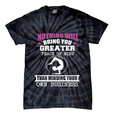 Than Minding Your Own Business Teess Tie-Dye T-Shirt