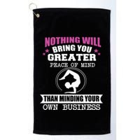 Than Minding Your Own Business Teess Golf Towel
