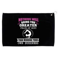 Than Minding Your Own Business Teess Grommeted Golf Towel