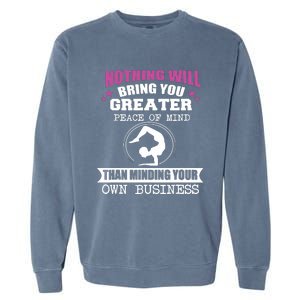 Than Minding Your Own Business Teess Garment-Dyed Sweatshirt