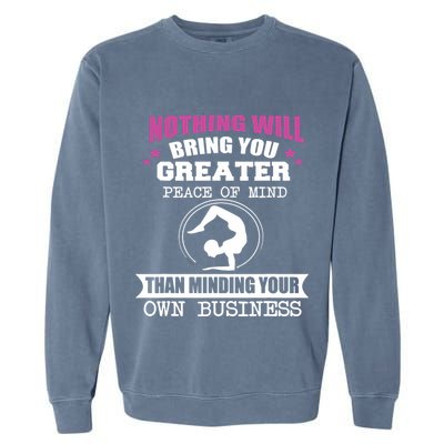 Than Minding Your Own Business Teess Garment-Dyed Sweatshirt