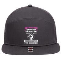 Than Minding Your Own Business Teess 7 Panel Mesh Trucker Snapback Hat