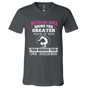 Than Minding Your Own Business Teess V-Neck T-Shirt