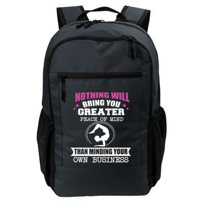 Than Minding Your Own Business Teess Backpack