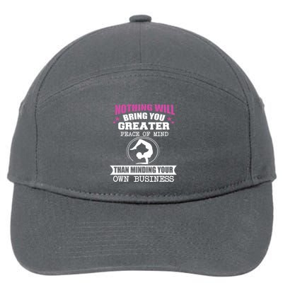 Than Minding Your Own Business Teess 7-Panel Snapback Hat