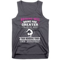 Than Minding Your Own Business Teess Tank Top