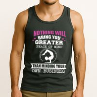 Than Minding Your Own Business Teess Tank Top