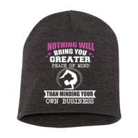 Than Minding Your Own Business Teess Short Acrylic Beanie