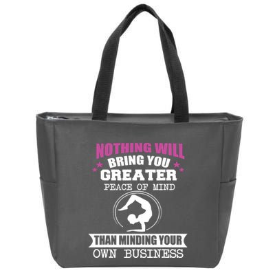 Than Minding Your Own Business Teess Zip Tote Bag