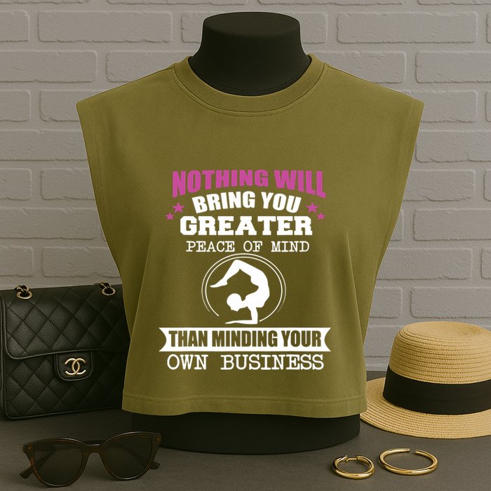 Than Minding Your Own Business Teess Garment-Dyed Women's Muscle Tee