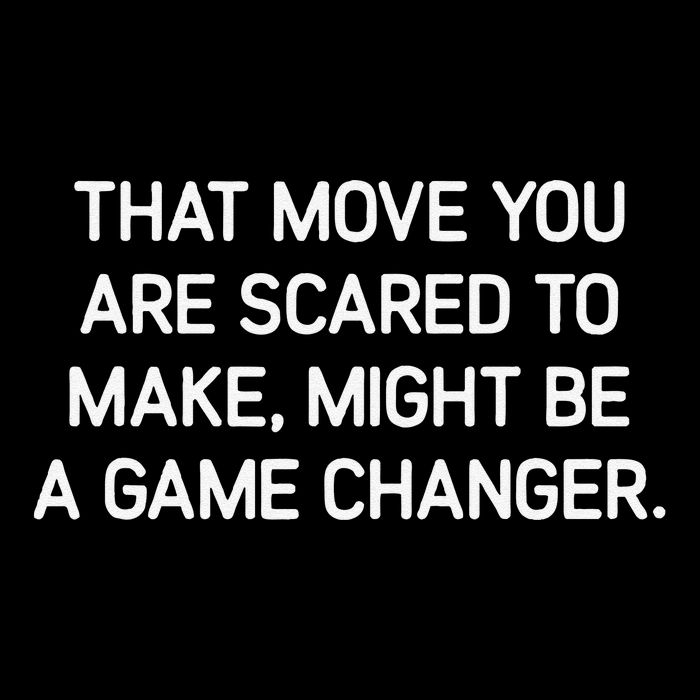 That Move You Are Scared To Make Might Be A Game Changer Drawstring Bag