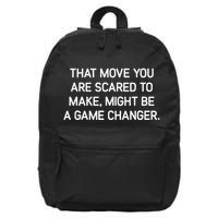 That Move You Are Scared To Make Might Be A Game Changer 16 in Basic Backpack