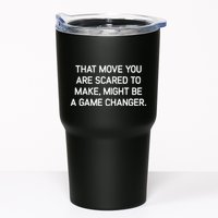 That Move You Are Scared To Make Might Be A Game Changer Tumbler