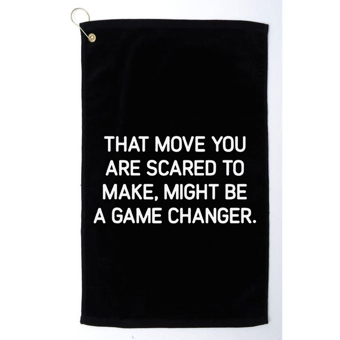 That Move You Are Scared To Make Might Be A Game Changer Golf Towel
