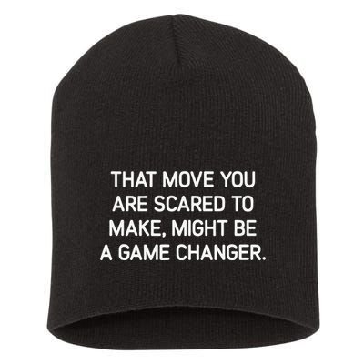 That Move You Are Scared To Make Might Be A Game Changer Short Acrylic Beanie