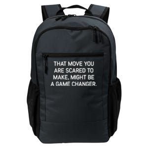 That Move You Are Scared To Make Might Be A Game Changer Daily Commute Backpack