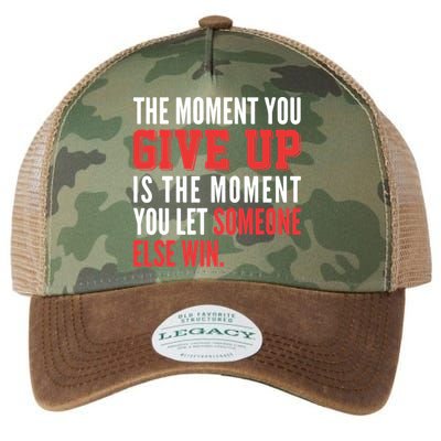 The Moment You Give Up Is The Moment You Let Someone Else Win Inspiration Quote Legacy Tie Dye Trucker Hat
