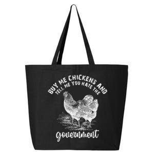 Tell Me You Dont Trust The Government 25L Jumbo Tote