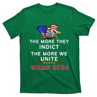 The More You Indict The More We Unite MAGA Trump Indictment T-Shirt