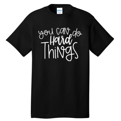 Teacher Motivation You Can Do Hard Things Testing Day Tall T-Shirt