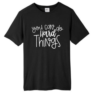 Teacher Motivation You Can Do Hard Things Testing Day Tall Fusion ChromaSoft Performance T-Shirt