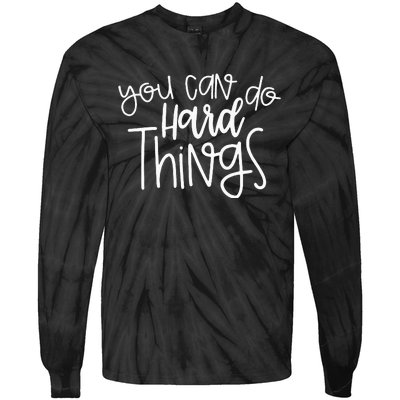 Teacher Motivation You Can Do Hard Things Testing Day Tie-Dye Long Sleeve Shirt