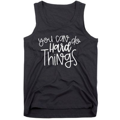 Teacher Motivation You Can Do Hard Things Testing Day Tank Top