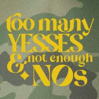 Too Many Yessed And Not Enough Nos Legacy Tie Dye Trucker Hat