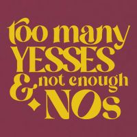 Too Many Yessed And Not Enough Nos 16oz Travel Tumbler