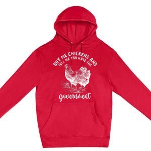 Tell Me You Dont Trust The Government Premium Pullover Hoodie