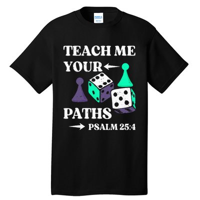 Teach me your paths VBS Vacation Tall T-Shirt