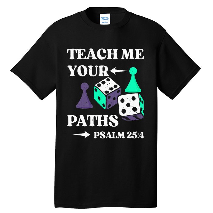 Teach me your paths VBS Vacation Tall T-Shirt