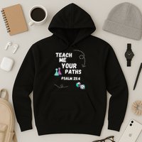 Teach Me Your Paths VBS Hoodie