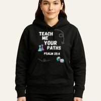 Teach Me Your Paths VBS Hoodie