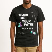 Teach Me Your Paths VBS Tall T-Shirt