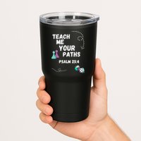 Teach Me Your Paths VBS Tumbler