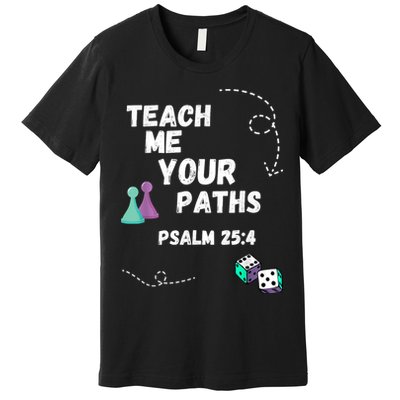 Teach Me Your Paths VBS Premium T-Shirt