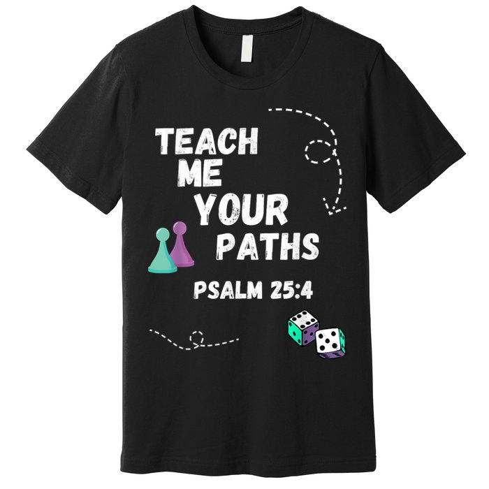 Teach Me Your Paths VBS Premium T-Shirt
