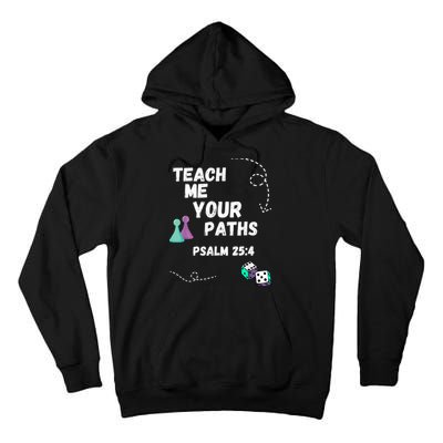 Teach Me Your Paths VBS Tall Hoodie