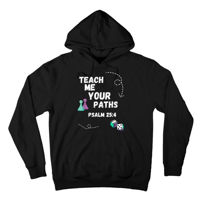 Teach Me Your Paths VBS Tall Hoodie