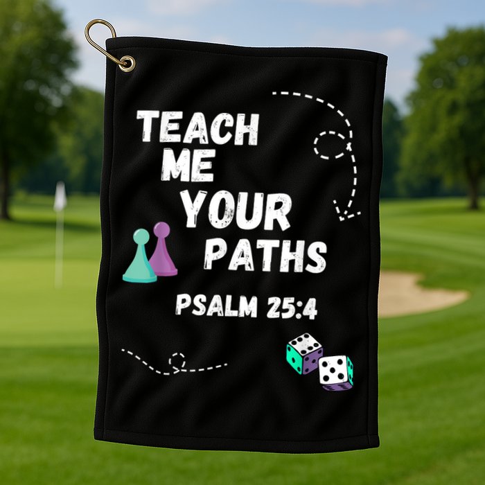 Teach Me Your Paths VBS Golf Towel