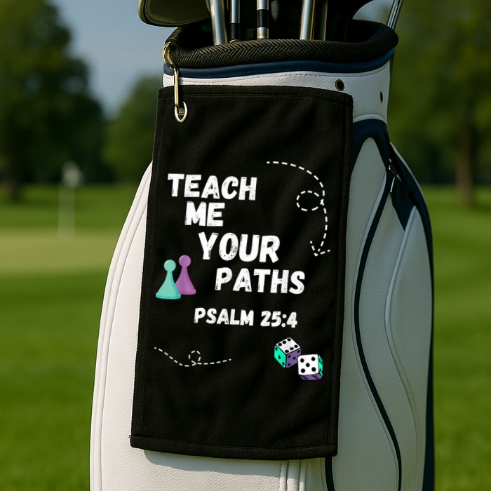 Teach Me Your Paths VBS Golf Towel