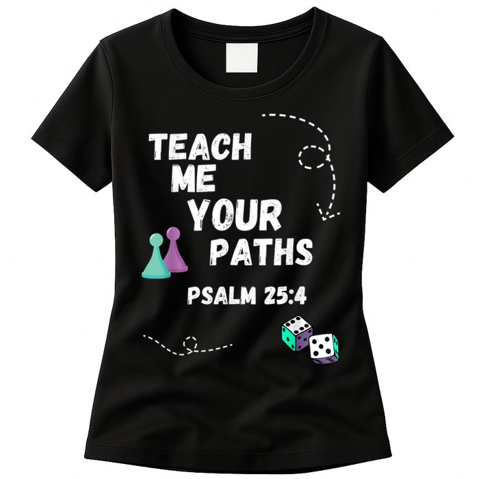 Teach Me Your Paths VBS Womens T-Shirt