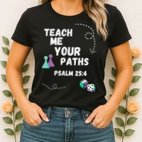 Teach Me Your Paths VBS Womens T-Shirt