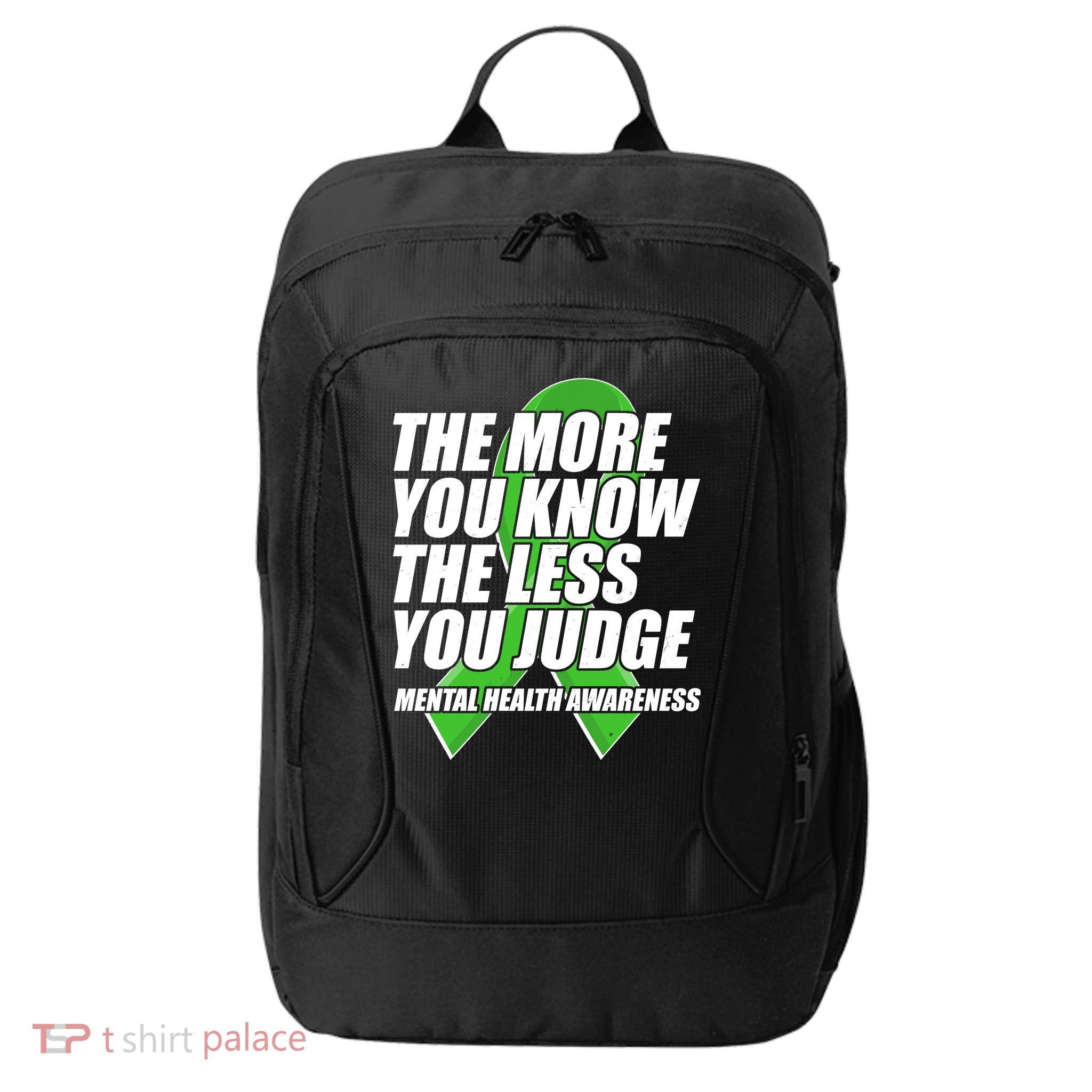 The More You Know The Less You Judge Mental Health Awareness City Backpack
