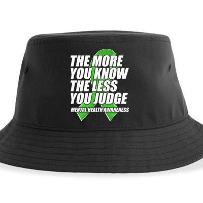 The More You Know The Less You Judge Mental Health Awareness Sustainable Bucket Hat