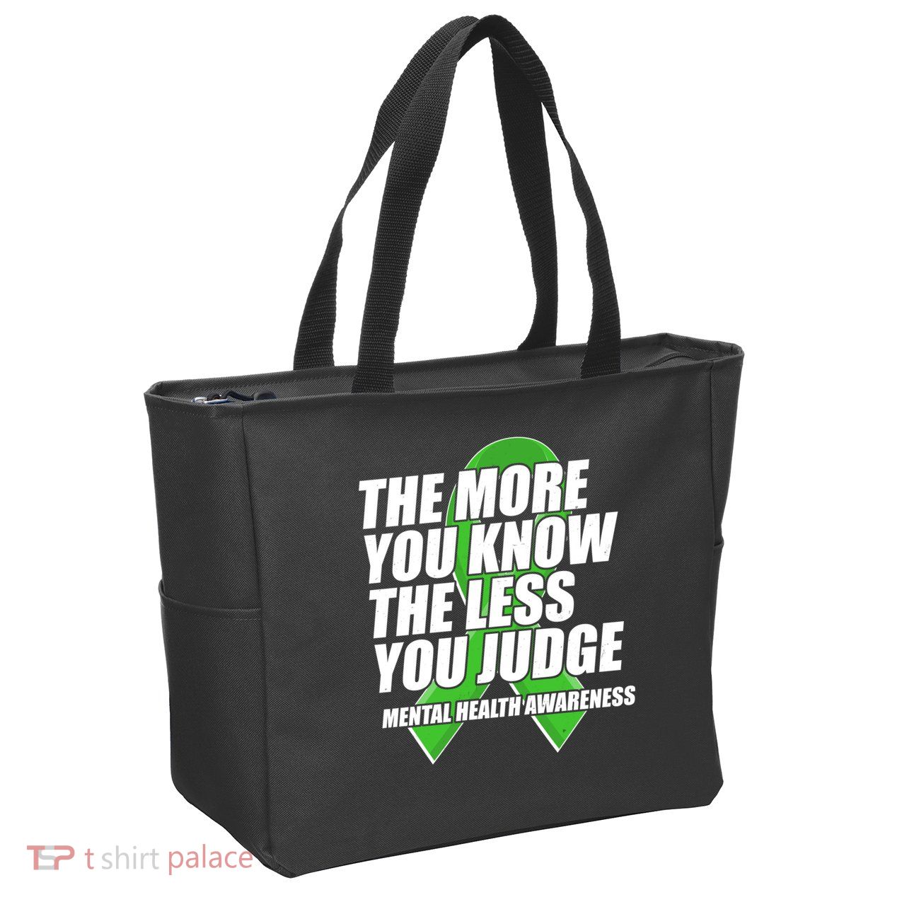 The More You Know The Less You Judge Mental Health Awareness Zip Tote Bag