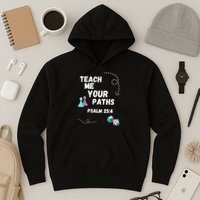 Teach Me Your Paths VBS Hoodie